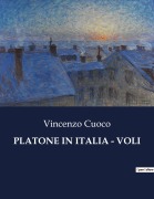 Cover-Bild zum Titel 'PLATONE IN ITALIA - VOLI' von 'Vincenzo Cuoco'