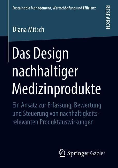 Das Design nachhaltiger Medizinprodukte - Diana Mitsch