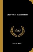 Cover-Bild zum Titel 'Les Petites Manchaballe' von 'Richard O'Monroy'