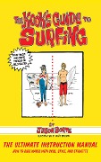 Cover-Bild zum Titel 'The Kook's Guide to Surfing' von 'Jason Borte'