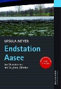 Endstation Aasee - Ursula Meyer