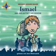 Cover-Bild zum Titel 'Ismael und der Auftritt der Seekühe - Ismael, Teil 2' von 'Michael Gerard Bauer'
