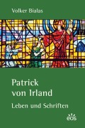 Cover-Bild zum Titel 'Patrick von Irland' von 'Volker Bialas'