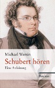 Cover-Bild zum Titel 'Schubert hören' von 'Michael Wersin'