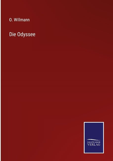 Die Odyssee - O. Willmann