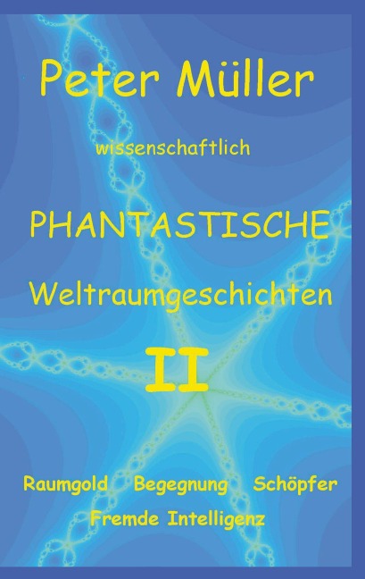 Phantastische Geschichten II - Peter Müller