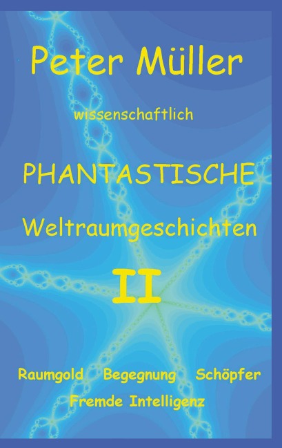 Phantastische Geschichten II - Peter Müller