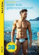Cover-Bild zum Titel 'Cooler Bulle, gefährliche Erbschaft' von 'Marc Förster'
