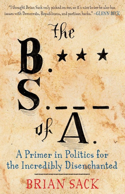 B.S. of A. - Brian Sack