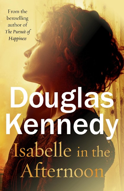 Isabelle in the Afternoon - Douglas Kennedy