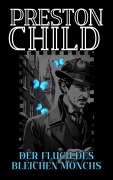 Cover-Bild zum Titel 'Der Fluch des bleichen Mönchs' von 'Preston Child'