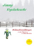 Cover-Bild zum Titel 'Jimmy Vogelscheuche' von 'Mary Wilkins Freeman, Harriet Beecher Stowe, L. Frank Baum, Frank Stockton'