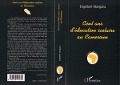 Cover-Bild zum Titel 'Cent ans d'éducation scolaire au Cameroun' von 'Atangana'