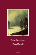 Cover-Bild zum Titel 'Das Duell' von 'Anton Tschechow'