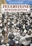 Cover-Bild zum Titel 'Feuersteine, Hühnergötter' von 'Rolf Reinicke'