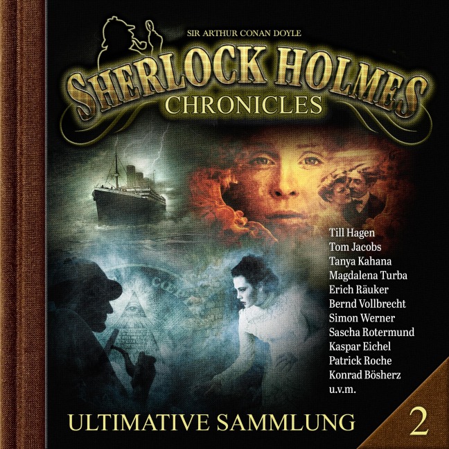 Sherlock Holmes Chronicles, Ultimative Sammlung Volume 2 - Arthur Conan Doyle, Markus Winter