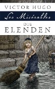 Cover-Bild zum Titel 'Die Elenden / Les Misérables' von 'Victor Hugo'