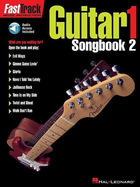 Fasttrack Guitar Songbook 2 - Level 1 Book/Online Audio [With Audio CD] - Hal Leonard Corp