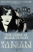 Cover-Bild zum Titel 'The Crime at Black Dudley' von 'Margery Allingham'