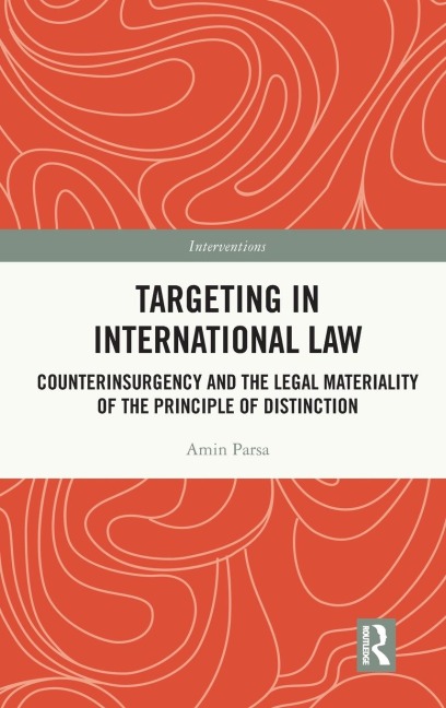Targeting in International Law - Amin Parsa