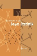 Einführung in die Bayes-Statistik - Karl-Rudolf Koch