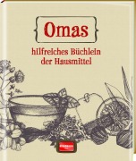 Cover-Bild zum Titel 'Omas hilfreiches Büchlein der Hausmittel' von ''