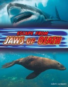 Cover-Bild zum Titel 'Escape from Jaws of Death' von 'Julie K Lundgren'