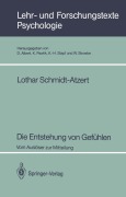 Cover-Bild zum Titel 'Die Entstehung von Gefühlen' von 'Lothar Schmidt-Atzert'