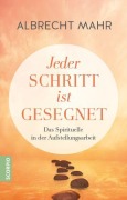 Cover-Bild zum Titel 'Jeder Schritt ist gesegnet' von 'Albrecht Mahr'
