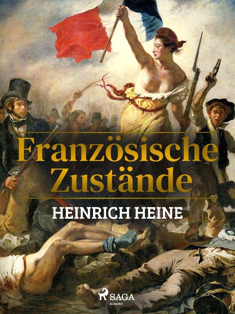 Französische Zustände - Heinrich Heine