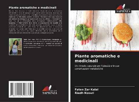 Piante aromatiche e medicinali - Faten Zar Kalai, Riadh Ksouri