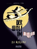 Cover-Bild zum Titel 'Der Wolf im Slip. Band 6' von 'Wilfrid Lupano, Paul Cauuet'