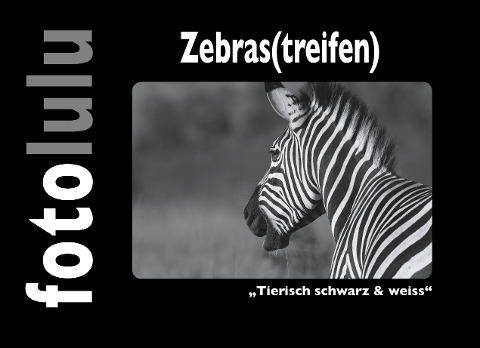 Zebras(treifen) - Fotolulu