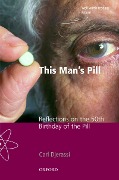 Cover-Bild zum Titel 'This Man's Pill' von 'Carl Djerassi'