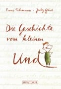Cover-Bild zum Titel 'Die Geschichte vom kleinen Und' von 'Franz Fühmann'