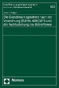 Cover-Bild zum Titel 'Die Grenzbeschlagnahme nach der Verordnung (EU) Nr. 608/2013 und die Rechtsstellung des Betroffenen' von 'Corin Gittinger'