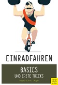 Cover-Bild zum Titel 'Einradfahren' von 'Andreas Anders-Wilkens, Robert Mager'