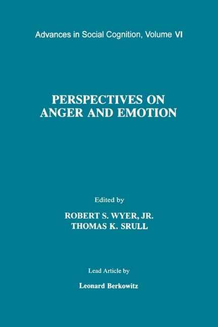 Perspectives on Anger and Emotion - 