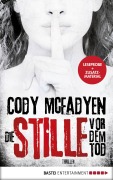 Cover-Bild zum Titel 'Leseprobe: Die Stille vor dem Tod' von 'Cody Mcfadyen'