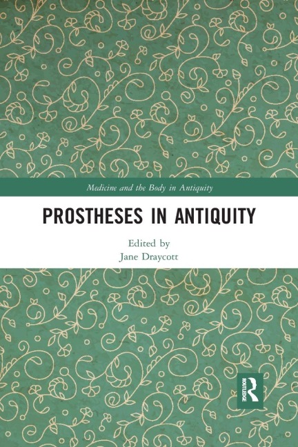 Prostheses in Antiquity - 