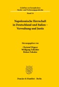 Cover-Bild zum Titel 'Napoleonische Herrschaft in Deutschland und Italien - Verwaltung und Justiz.' von ''