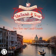 Cover-Bild zum Titel 'Der Tote im Canal Grande - MacTavish & Scott - Die Lady Detectives von Edinburgh, Folge 18' von 'Gitta Edelmann'