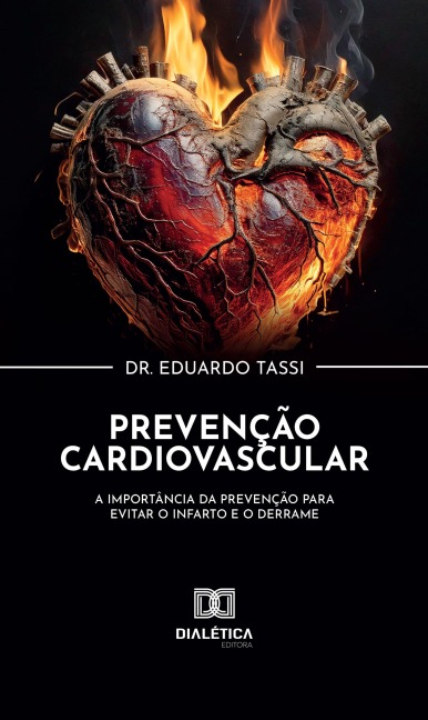 Prevenção Cardiovascular - Eduardo Tassi