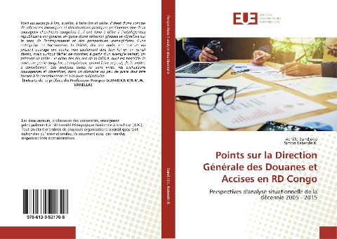 Points sur la Direction Générale des Douanes et Accises en RD Congo - Achille Bundjoko, Simon Katende K.