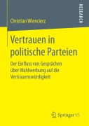 Cover-Bild zum Titel 'Vertrauen in politische Parteien' von 'Christian Wiencierz'