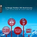 Le Rouge Verbier 5th Annivers. - Stefan Various Artists/Lindblom