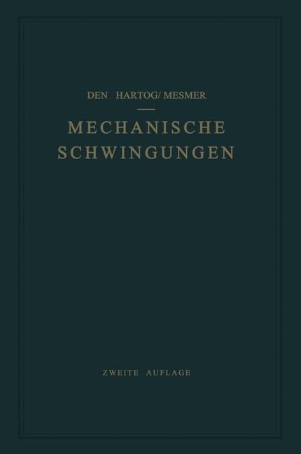 Mechanische Schwingungen - Jacob P. Denhartog