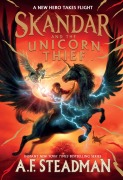 Cover-Bild zum Titel 'Skandar and the Unicorn Thief' von 'A F Steadman'