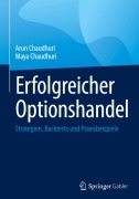 Cover-Bild zum Titel 'Erfolgreicher Optionshandel' von 'Arun Chaudhuri, Maya Chaudhuri'