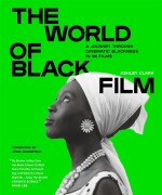 Cover-Bild zum Titel 'The World of Black Film' von 'Ashley Clark'